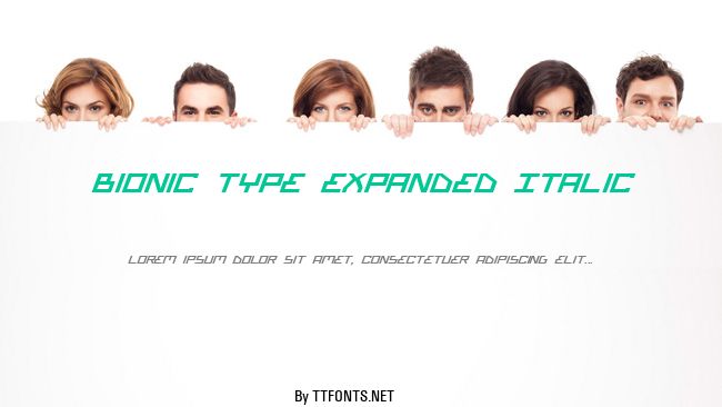 Bionic Type Expanded Italic example